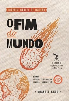 O Fim do Mundo Joaquim Manuel de Macedo